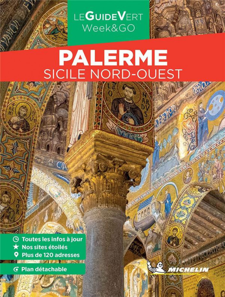 GUIDE VERT WEEK&GO PALERME. SICILE NORD-OUEST MICHELIN - XXX - MICHELIN