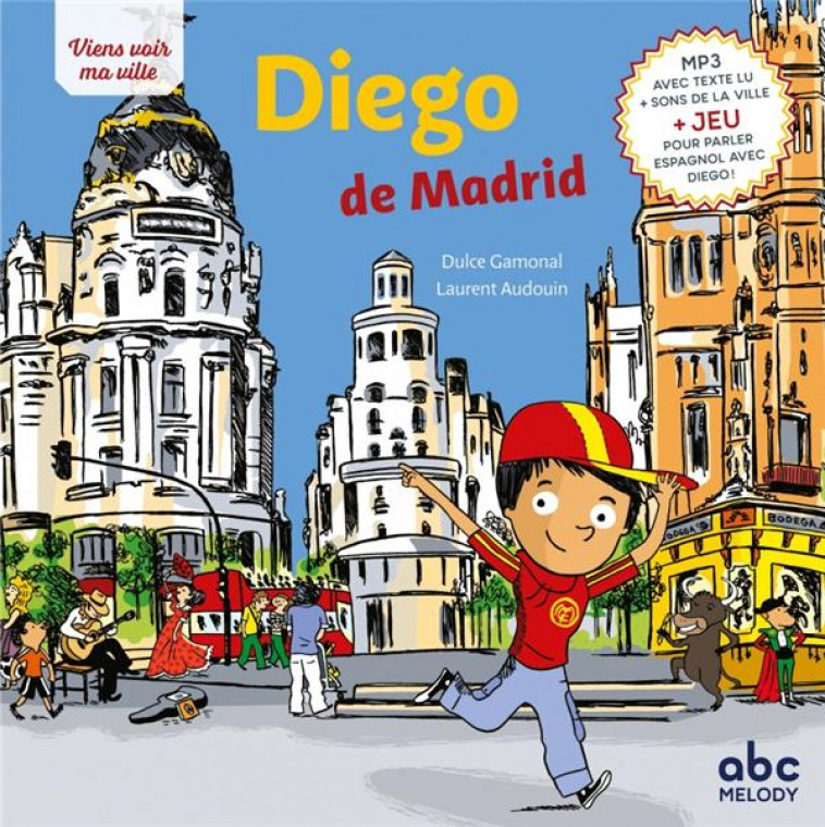 DIEGO DE MADRID (NE) - GAMONAL/AUDOIN - ABC MELODY