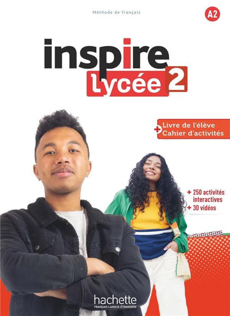 INSPIRE LYCEE A2 - LIVRE + CAHIER - GALLON/LOPES - HACHETTE