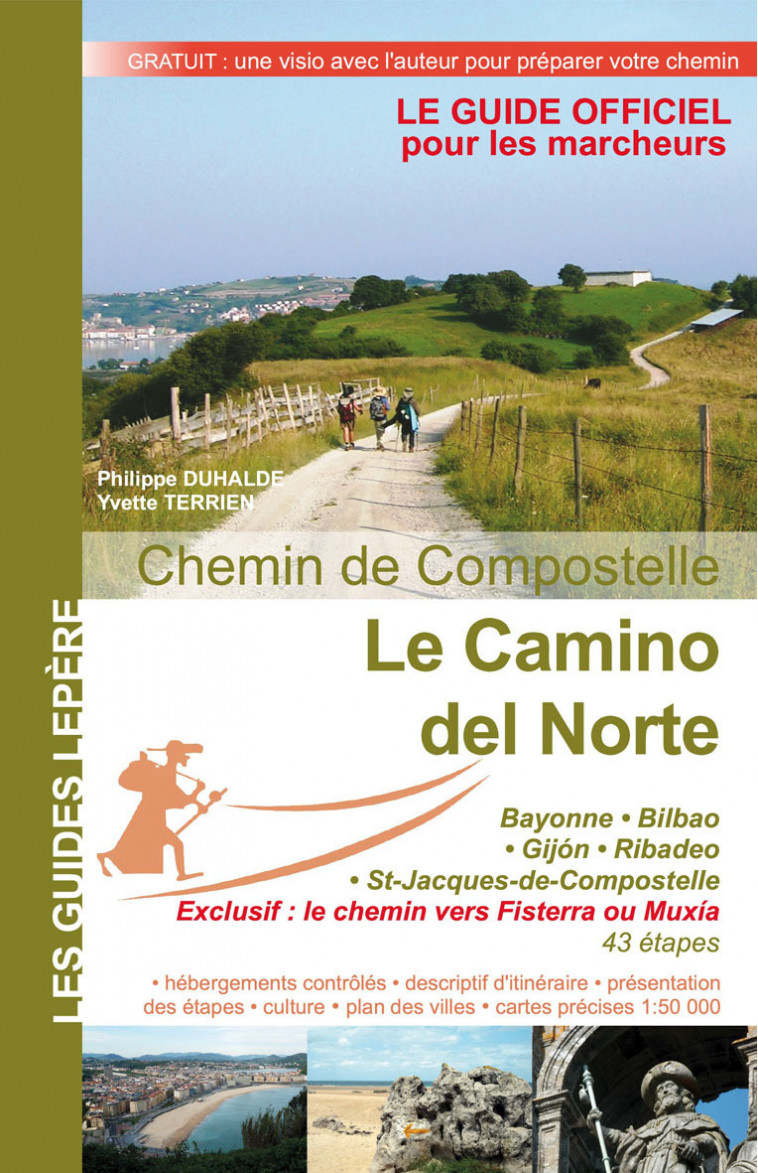 LE CAMINO DEL NORTE LE CHEMIN LE LONG DE LA MER - F. LEPERE - C. HECKM  - LEPERE