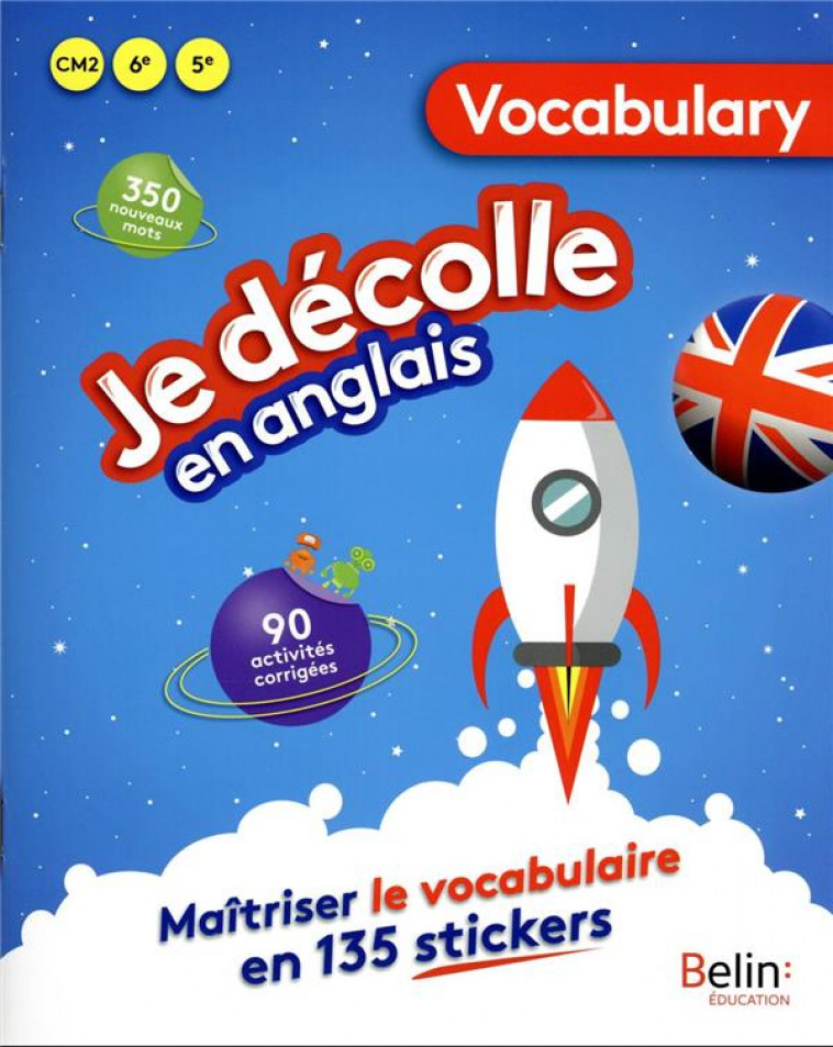 JE DECOLLE EN ANGLAIS - VOCABULAIRE - PETIT EMMANUELLE - BELIN