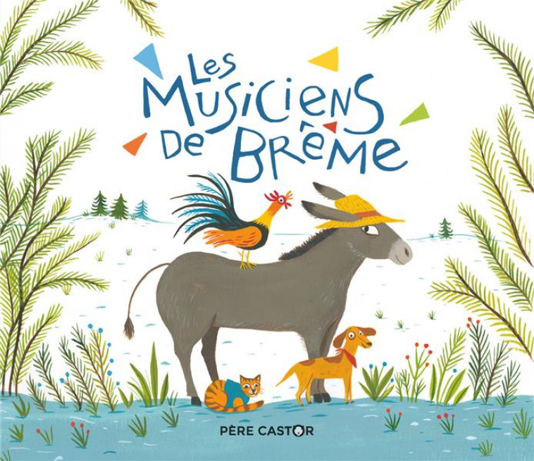 LES MUSICIENS DE BREME - DUFOUR/KOCHKA - FLAMMARION