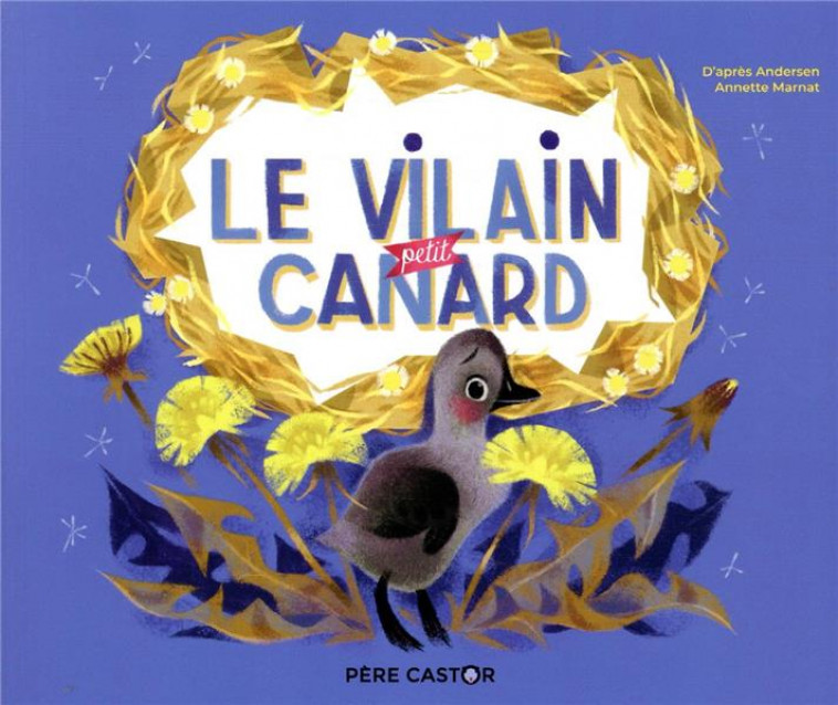 LE VILAIN PETIT CANARD - MARNAT/ANDERSEN - FLAMMARION