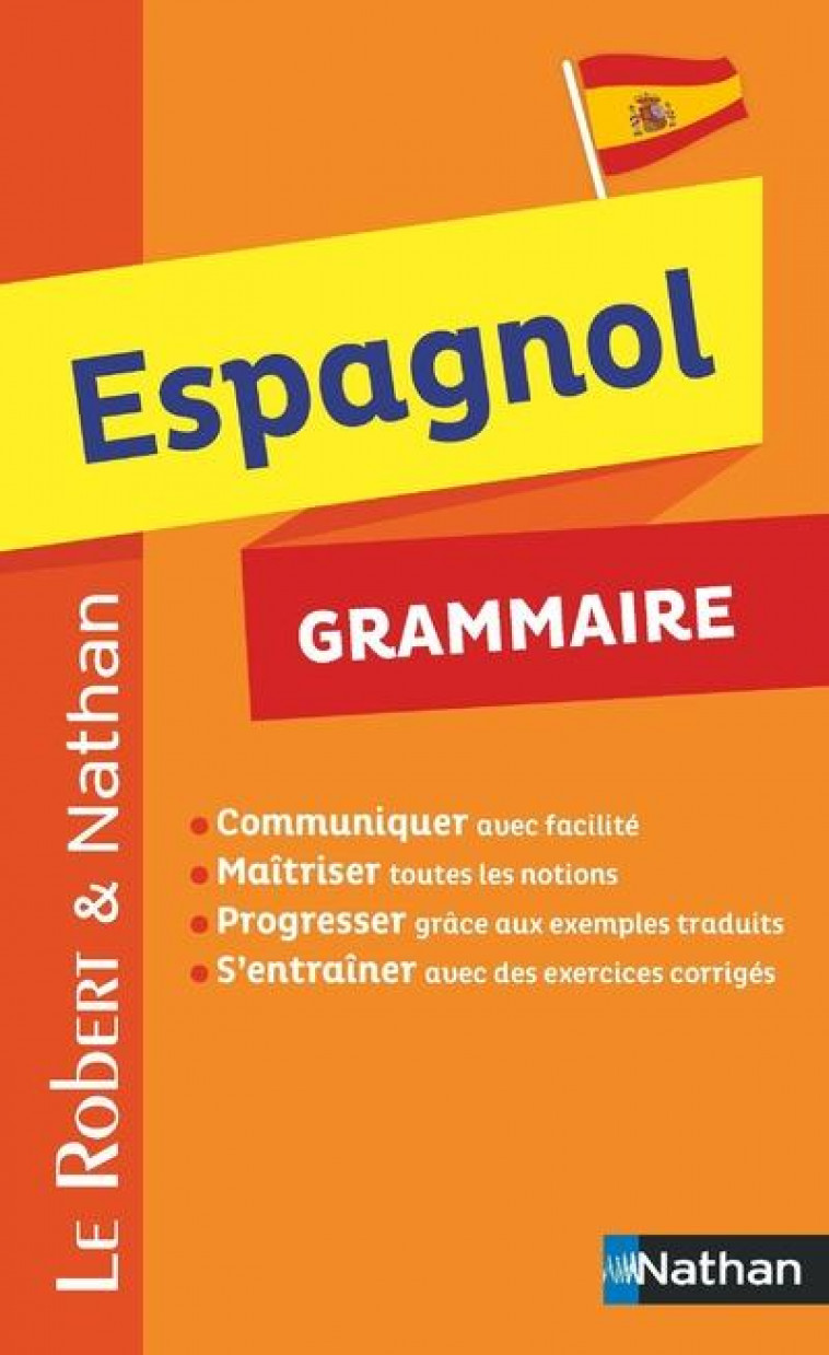 ROBERT ET NATHAN - GRAMMAIRE ESPAGNOL - JOB/DANA - CLE INTERNAT