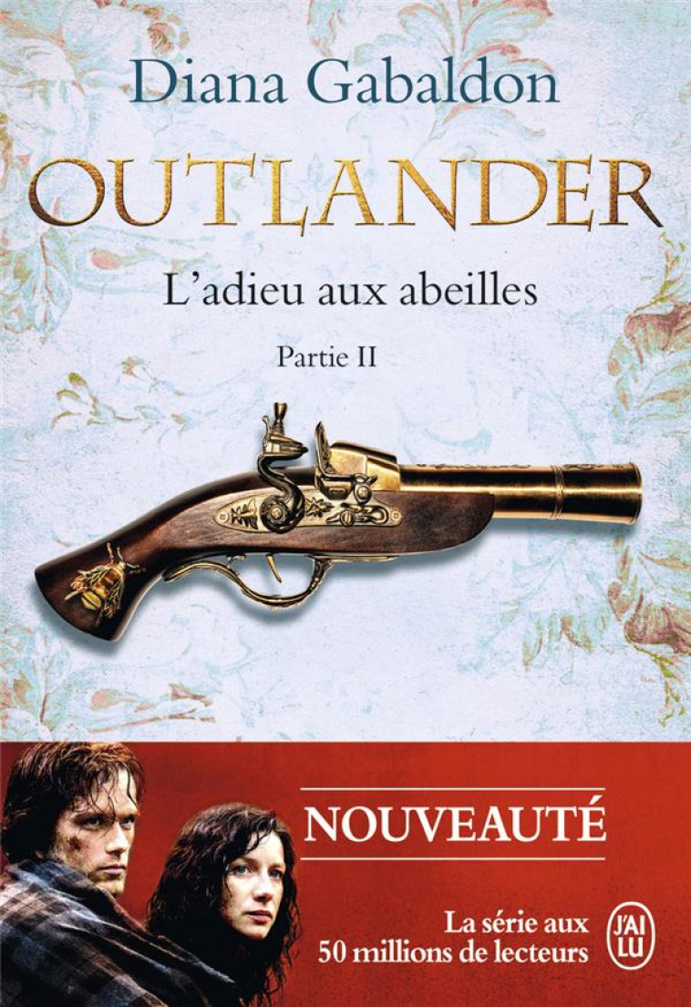 OUTLANDER - T09 - L-ADIEU AUX ABEILLES - VOL02 - GABALDON DIANA - J'AI LU