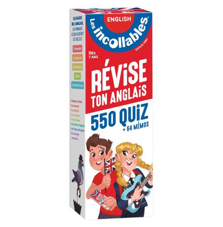 LES INCOLLABLES - REVISE TON ANGLAIS - DES 7 ANS - 550 QUESTIONS REPONSES PAR REVISER EN 2 EVENTAILS - PLAY BAC EDITIONS - PRISMA