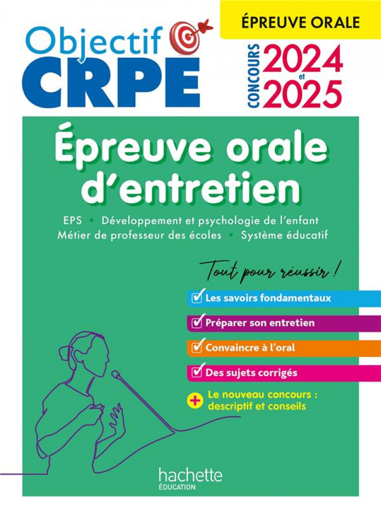 OBJECTIF CRPE 2024 - 2025 -  REUSSIR L-EPREUVE ORALE D-ENTRETIEN - ROYER/HERREMAN/PASCO - HACHETTE