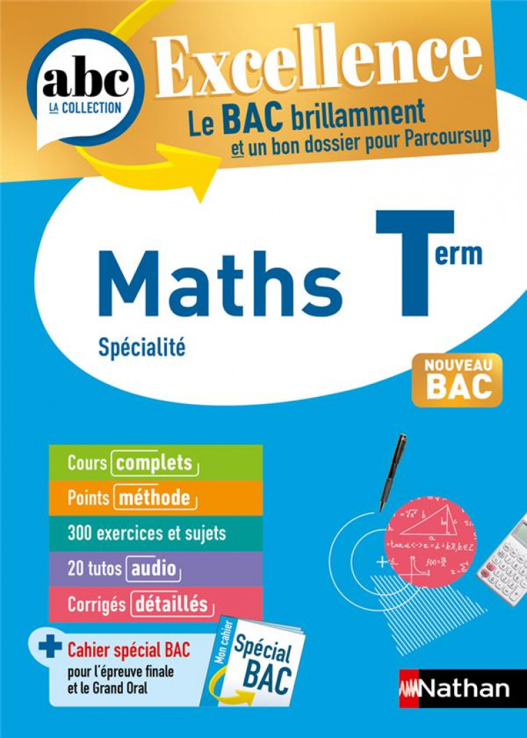 ABC BAC EXCELLENCE MATHS TERMINALE - LIXI/CHASSARD - CLE INTERNAT