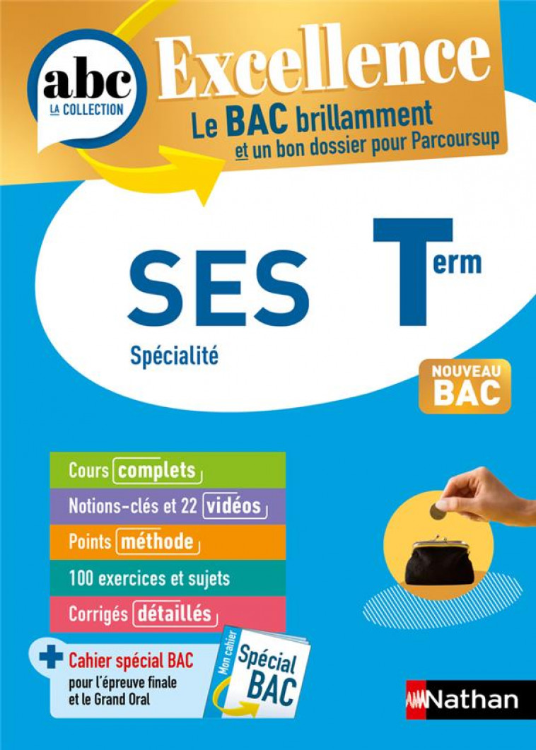 ABC BAC EXCELLENCE SES TERMINALE - CHARLES/GARNIER - CLE INTERNAT