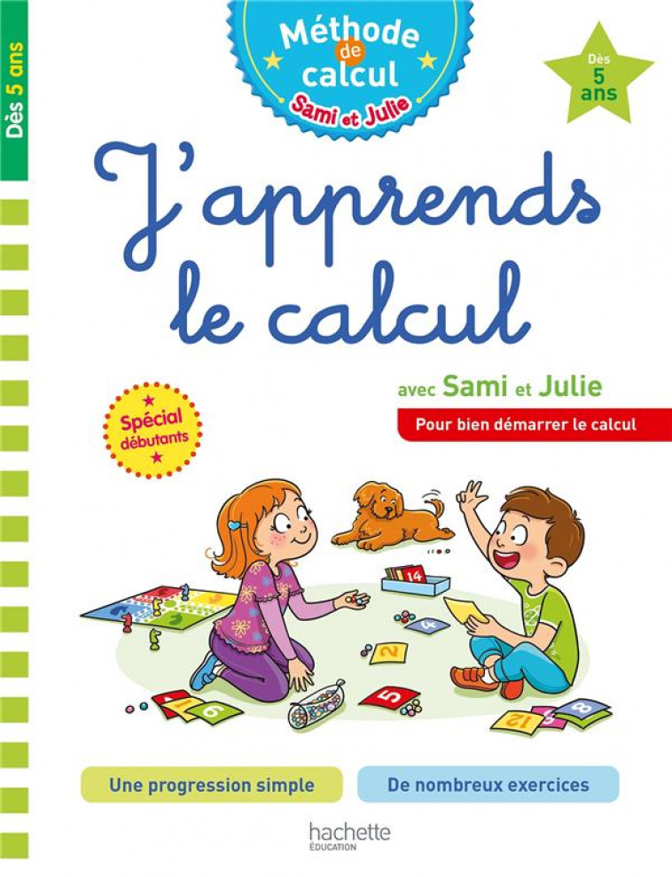 SAMI ET JULIE J-APPRENDS LE CALCUL DES 5 ANS - ALLISY AGATHE - HACHETTE