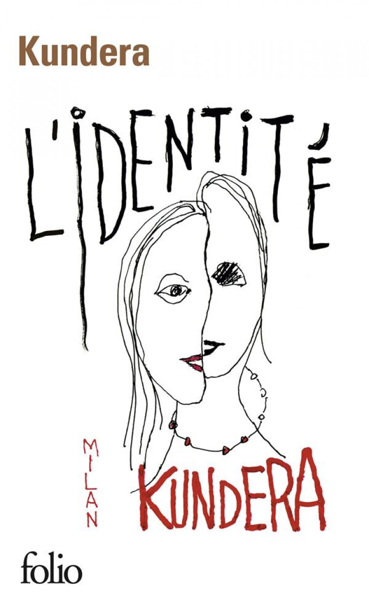 L-IDENTITE - KUNDERA MILAN - GALLIMARD