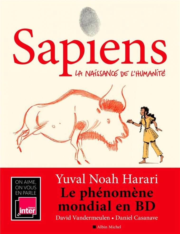 SAPIENS - TOME 1 (BD) - LA NAISSANCE DE L-HUMANITE - HARARI/VANDERMEULEN - NC