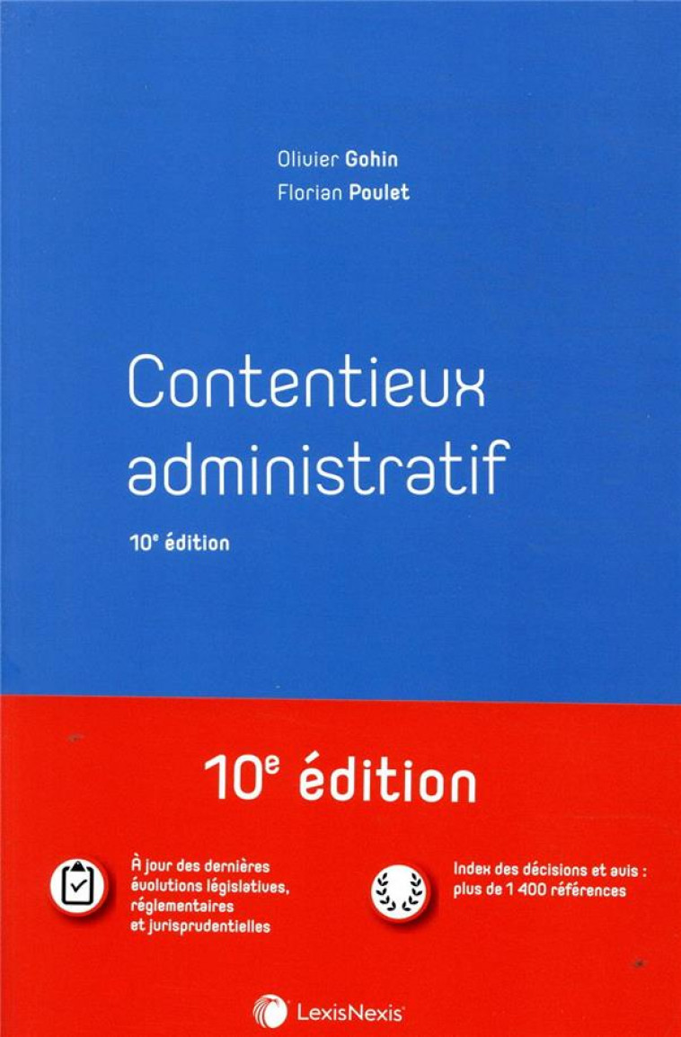 CONTENTIEUX ADMINISTRATIF - POULET/GOHIN - Lexis Nexis/Litec