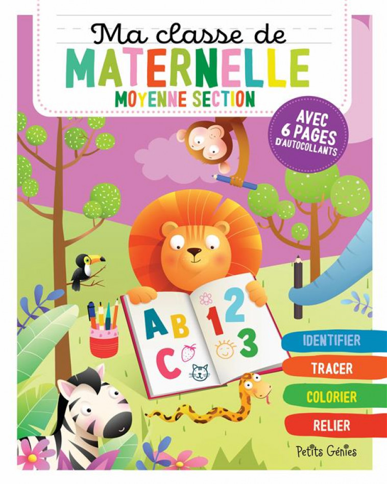 MA CLASSE DE MATERNELLE LION - MOYENNE SECTION - HUYNH KIM - NC