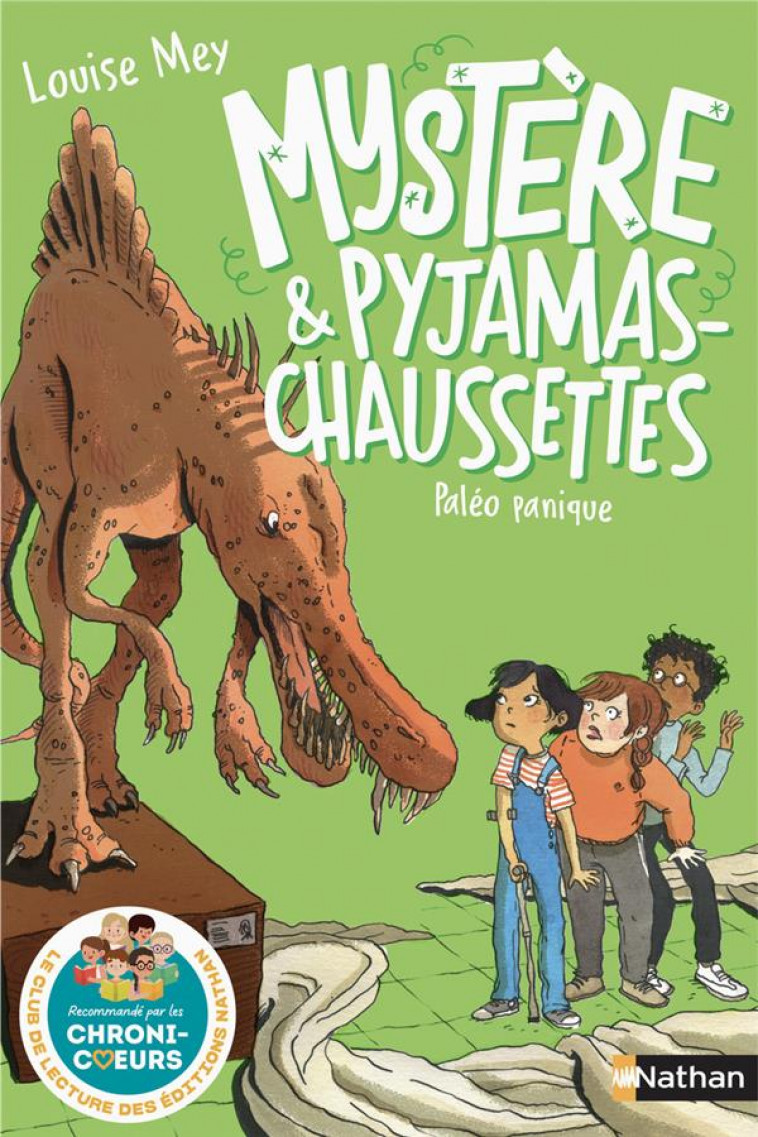 MYSTERE ET PYJAMAS-CHAUSSETTES - TOME 5: PANIQUE PREHISTORIQUE - MEY/CEULEMANS - CLE INTERNAT