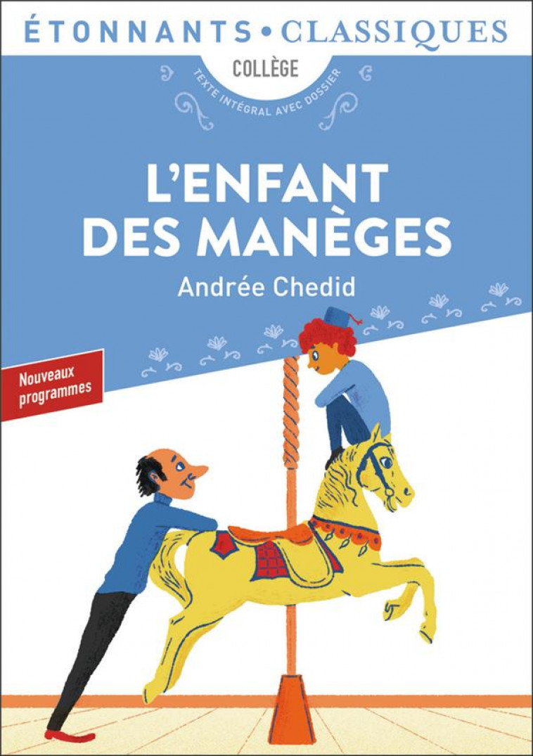 L-ENFANT DES MANEGES - ET AUTRES NOUVELLES - CHEDID ANDREE - FLAMMARION