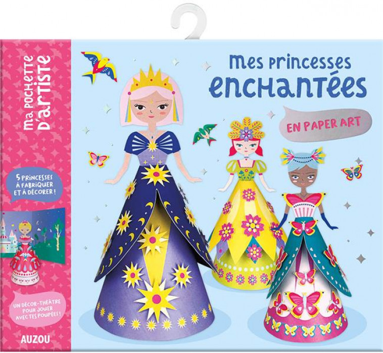 MA POCHETTE D-ARTISTE - MES PRINCESSES ENCHANTEES - LE NEILLON GAEL - NC