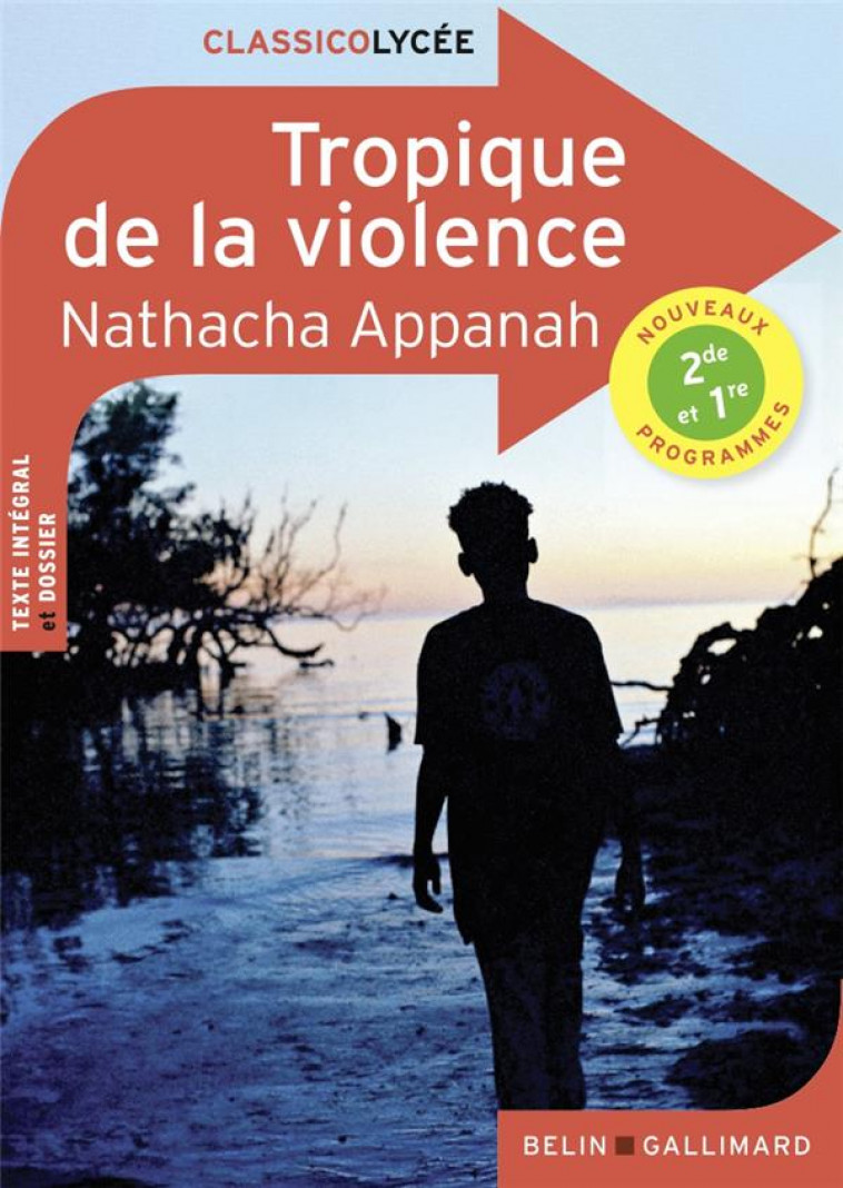 TROPIQUE DE LA VIOLENCE - APPANAH NATHACHA - BELIN