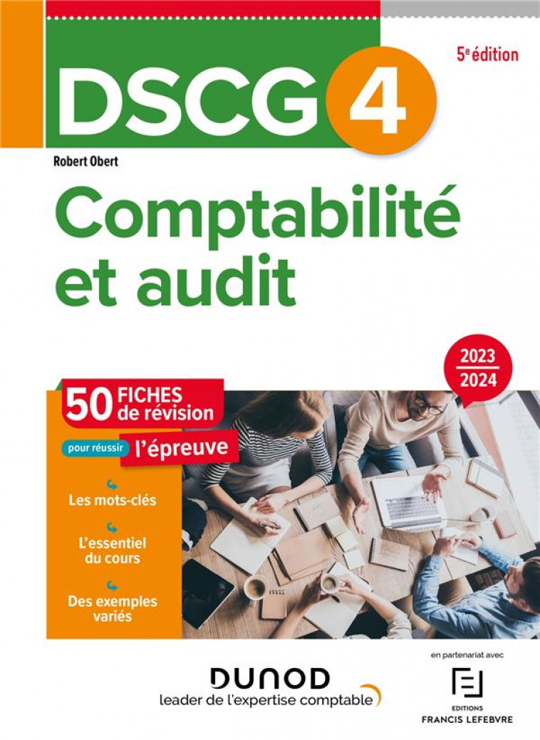 DSCG 4 - COMPTABILITE ET AUDIT - FICHES 2023-2024 - OBERT ROBERT - DUNOD