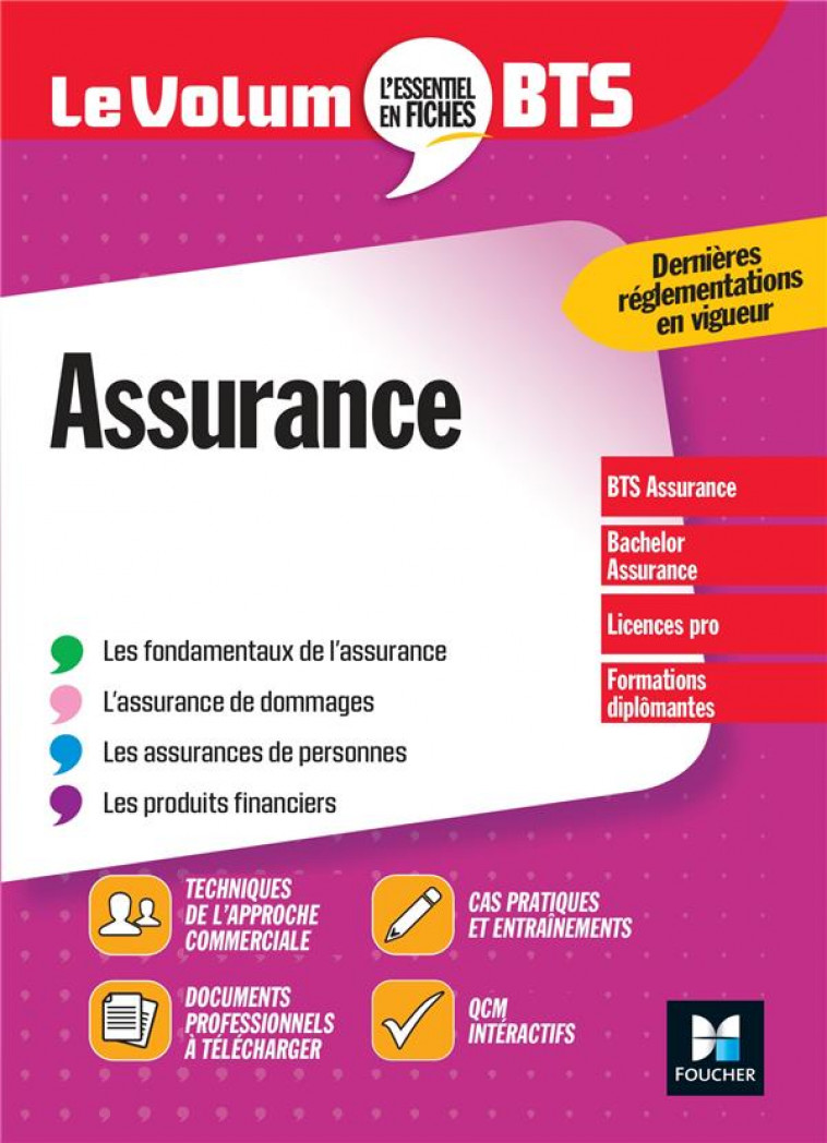 LE VOLUM- BTS - ASSURANCE - MARQUET REGINE - FOUCHER