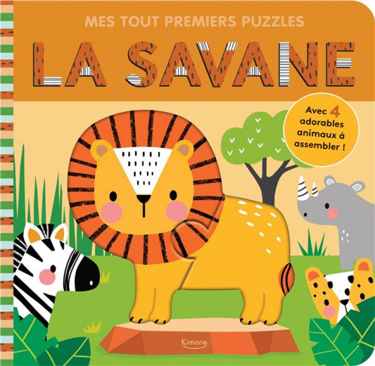 MES TOUT PREMIERS PUZZLES - LA SAVANE - KENDALL WENDY - KIMANE