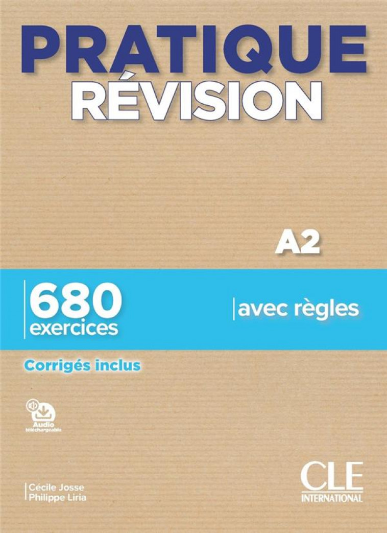 PRATIQUE REVISION A2 - LIRIA/JOSSE - NC