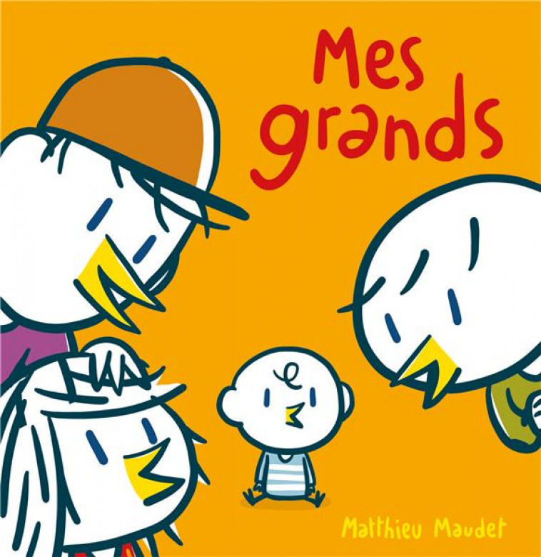 MES GRANDS - MAUDET MATTHIEU - EDL