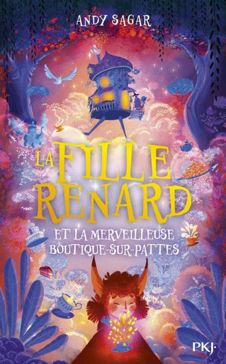 LA FILLE-RENARD ET LA MERVEILLEUSE BOUTIQUE-SUR-PATTES - VOL01 - SAGAR ANDY - POCKET