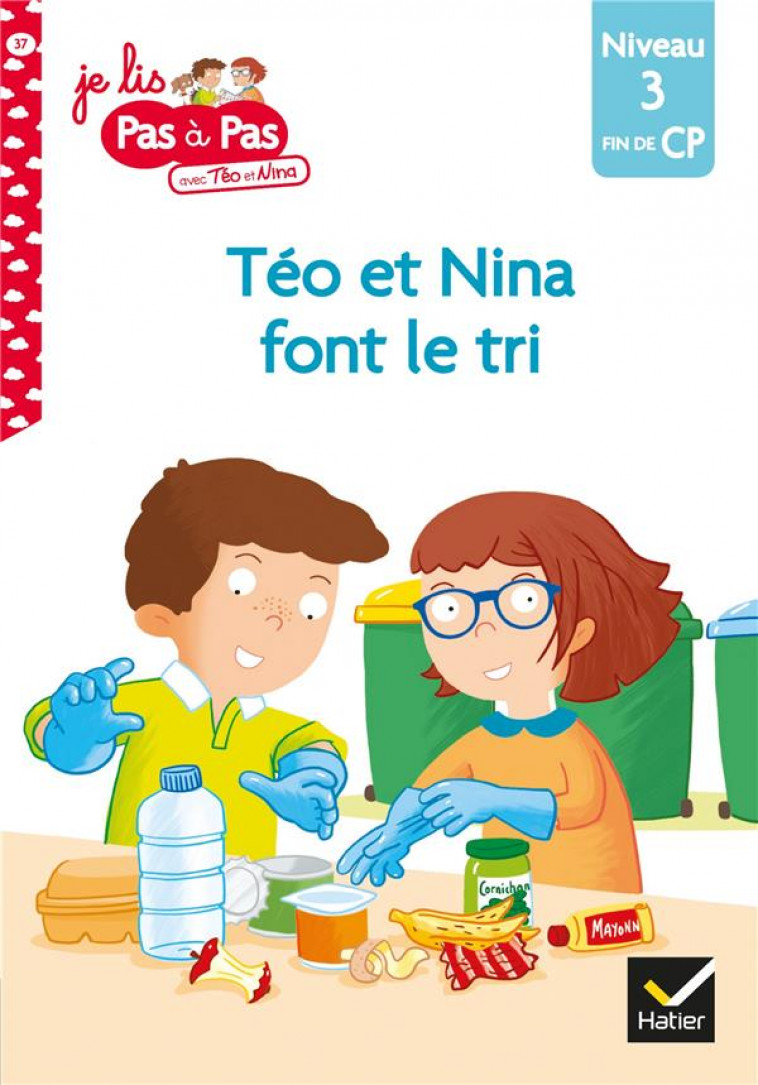 TEO ET NINA FIN DE CP NIVEAU 3 - TEO ET NINA FONT LE TRI - VAN TILBEURGH - HATIER SCOLAIRE