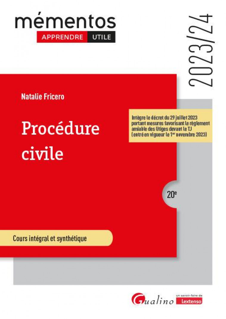 PROCEDURE CIVILE - INTEGRE LE DECRET DU 29 JUILLET PORTANT MESURES FAVORISANT LE REGLEMENT AMIABLE D - FRICERO NATALIE - GUALINO