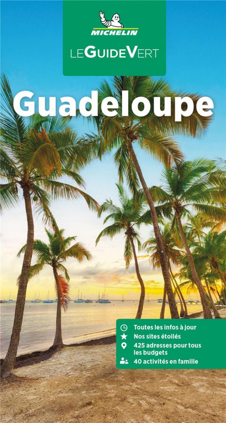 GUIDE VERT GUADELOUPE MICHELIN - XXX - MICHELIN