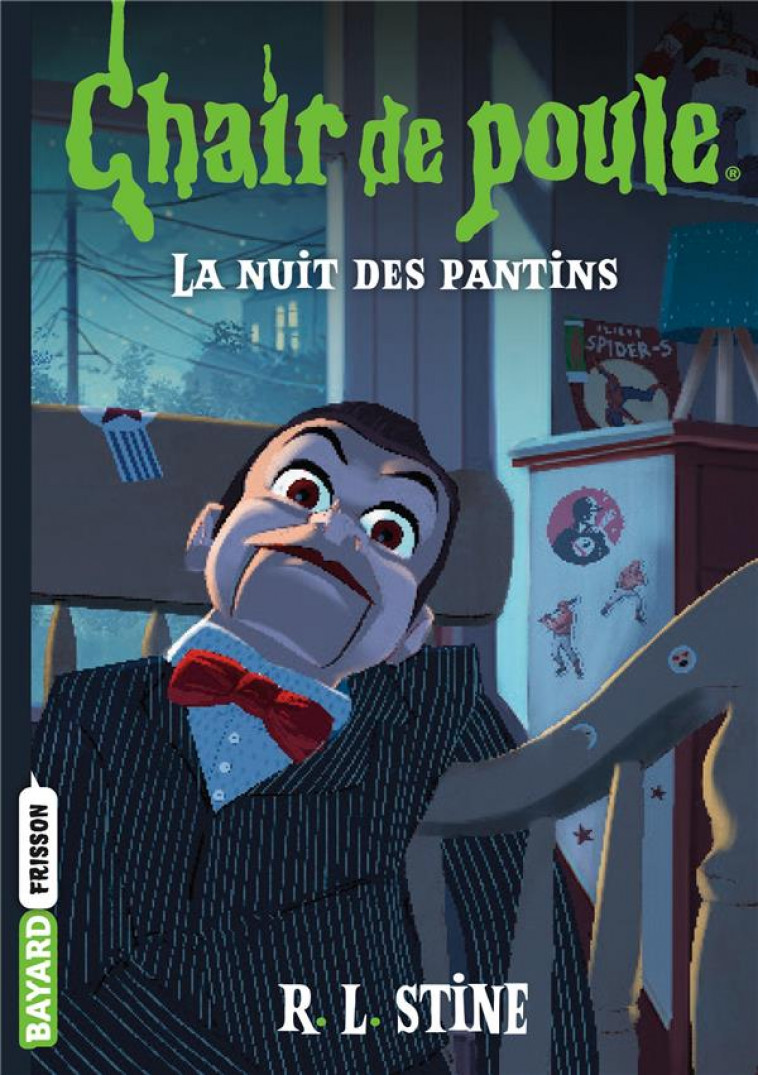 CHAIR DE POULE , TOME 02 - LA NUIT DES PANTINS - STINE/VIDAL - BAYARD JEUNESSE