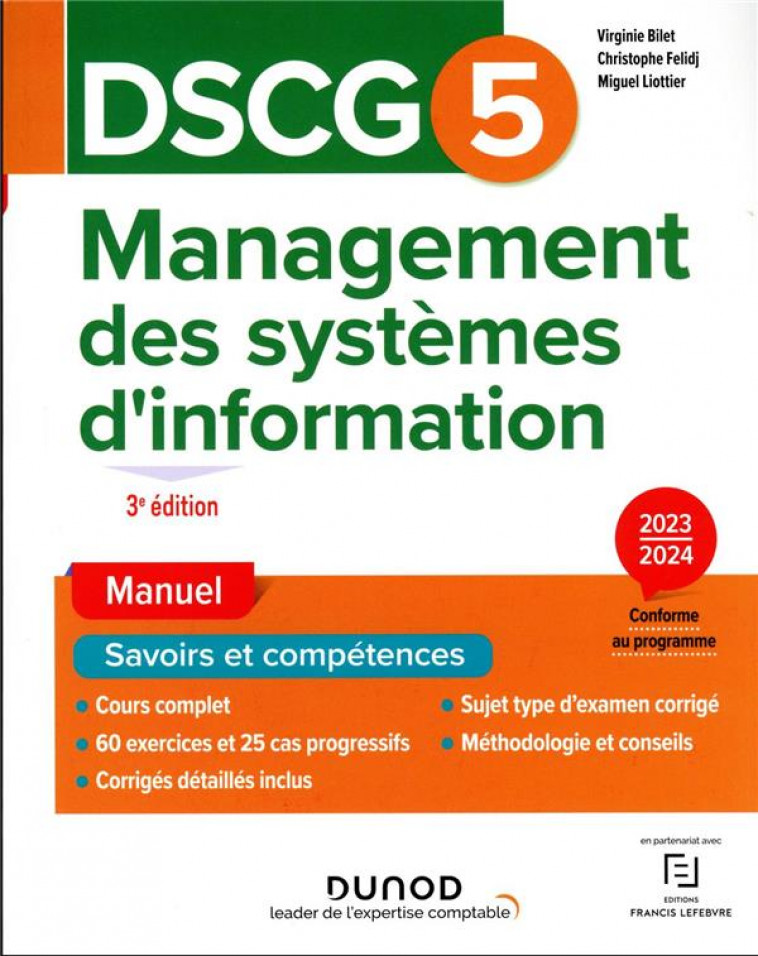 DSCG 5 - MANAGEMENT DES SYSTEMES D-INFORMATION - MANUEL - 3E ED. - BILET/FELIDJ - DUNOD