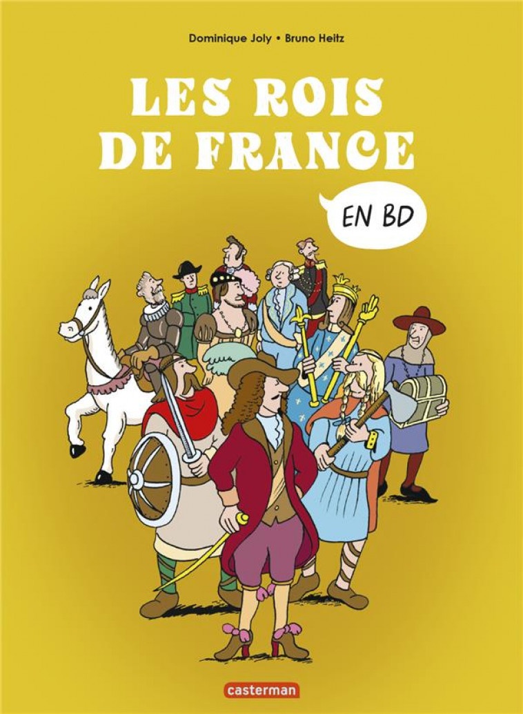 L-HISTOIRE DE FRANCE EN BD - LES ROIS DE FRANCE - COMPILATION - JOLY/HEITZ - CASTERMAN