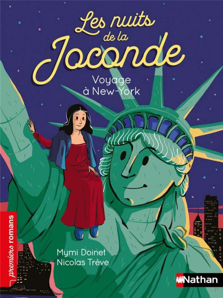 LES NUITS DE LA JOCONDE - VOYAGE A NEW YORK - DOINET/TREVE - CLE INTERNAT