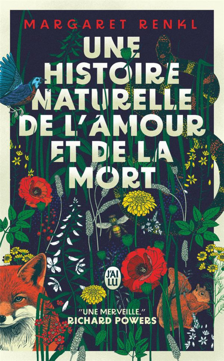 UNE HISTOIRE NATURELLE DE L-AMOUR ET DE LA MORT - RENKL MARGARET - J'AI LU