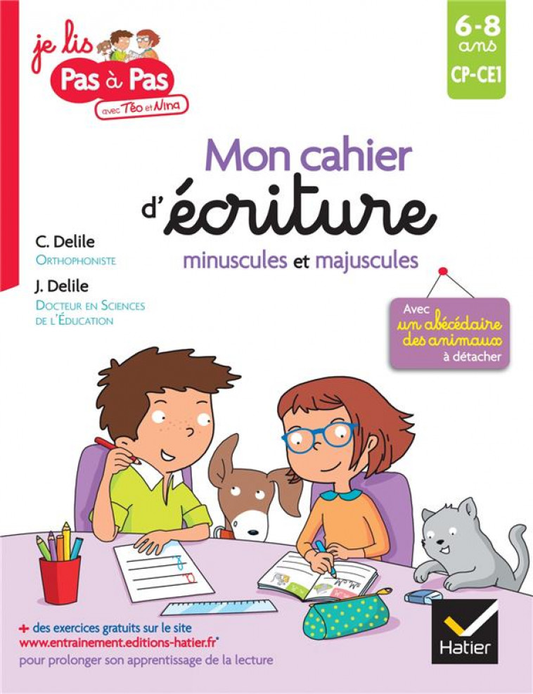 MON CAHIER D-ECRITURE MINUSCULES ET MAJUSCULES - DELILE/MATTERN - HATIER SCOLAIRE