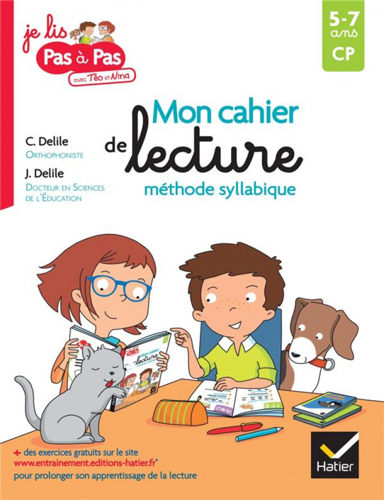 MON CAHIER DE LECTURE - DELILE/VAN TILBEURGH - HATIER SCOLAIRE