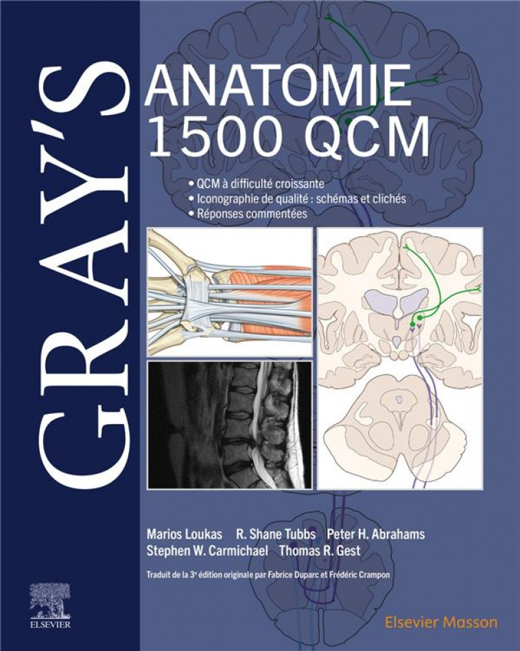 GRAY-S ANATOMIE - 1 500 QCM - LOUKAS/TUBBS - MASSON