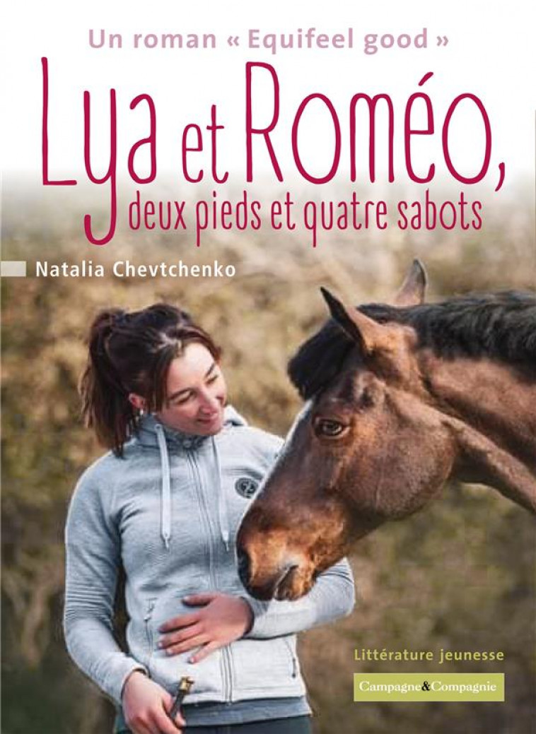 LYA ET ROMEO, DEUX PIEDS ET QUATRE SABOTS - CHEVTCHENKO NATALIA - BOOKS ON DEMAND