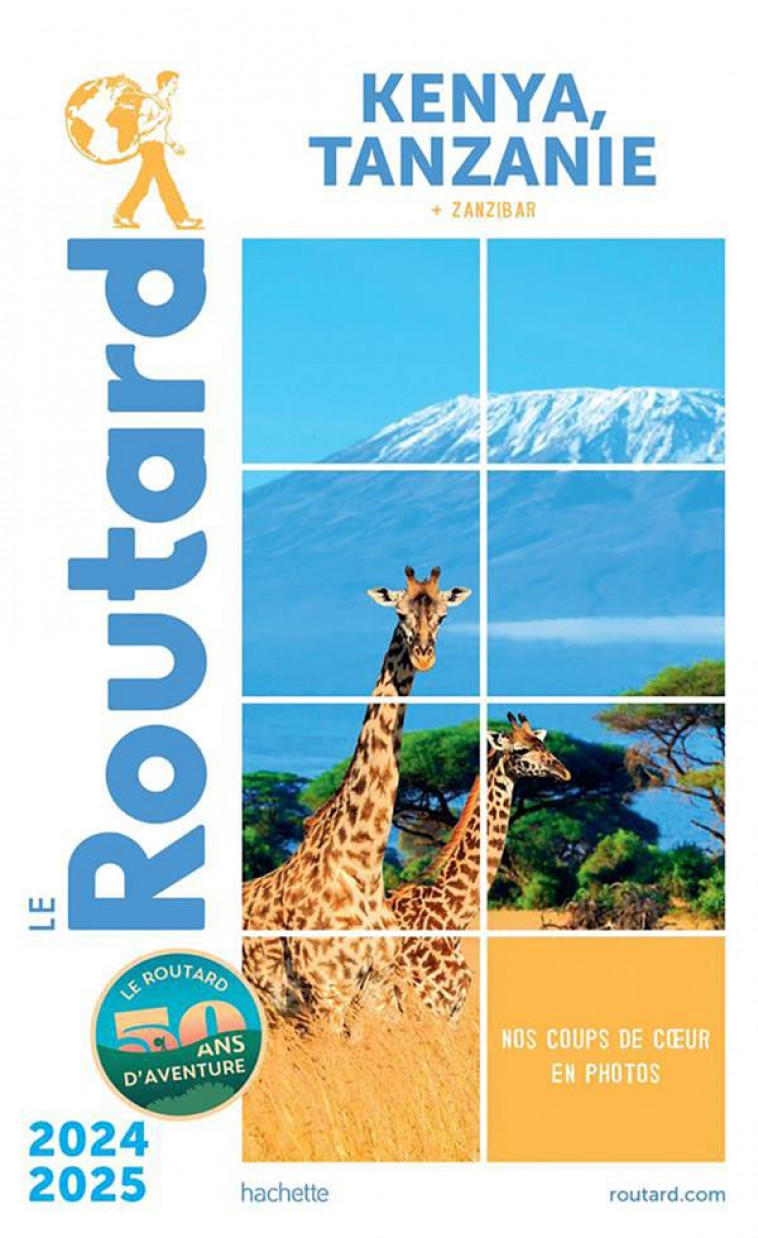 GUIDE DU ROUTARD KENYA TANZANIE 2024/25 - COLLECTIF - HACHETTE