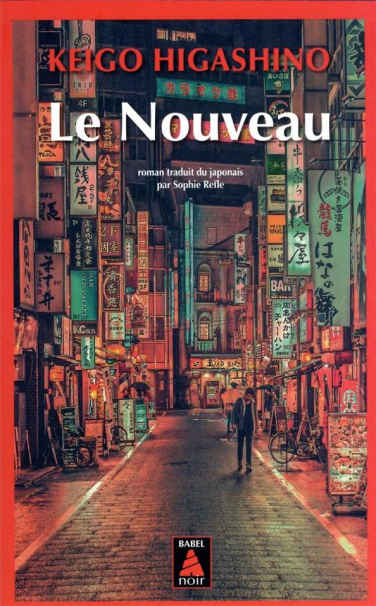 LE NOUVEAU - HIGASHINO KEIGO - ACTES SUD