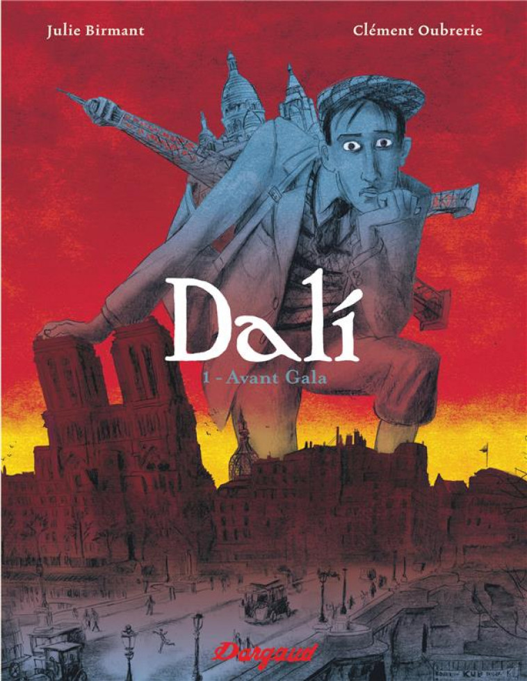 DALI - TOME 1 - AVANT GALA - BIRMANT JULIE - DARGAUD