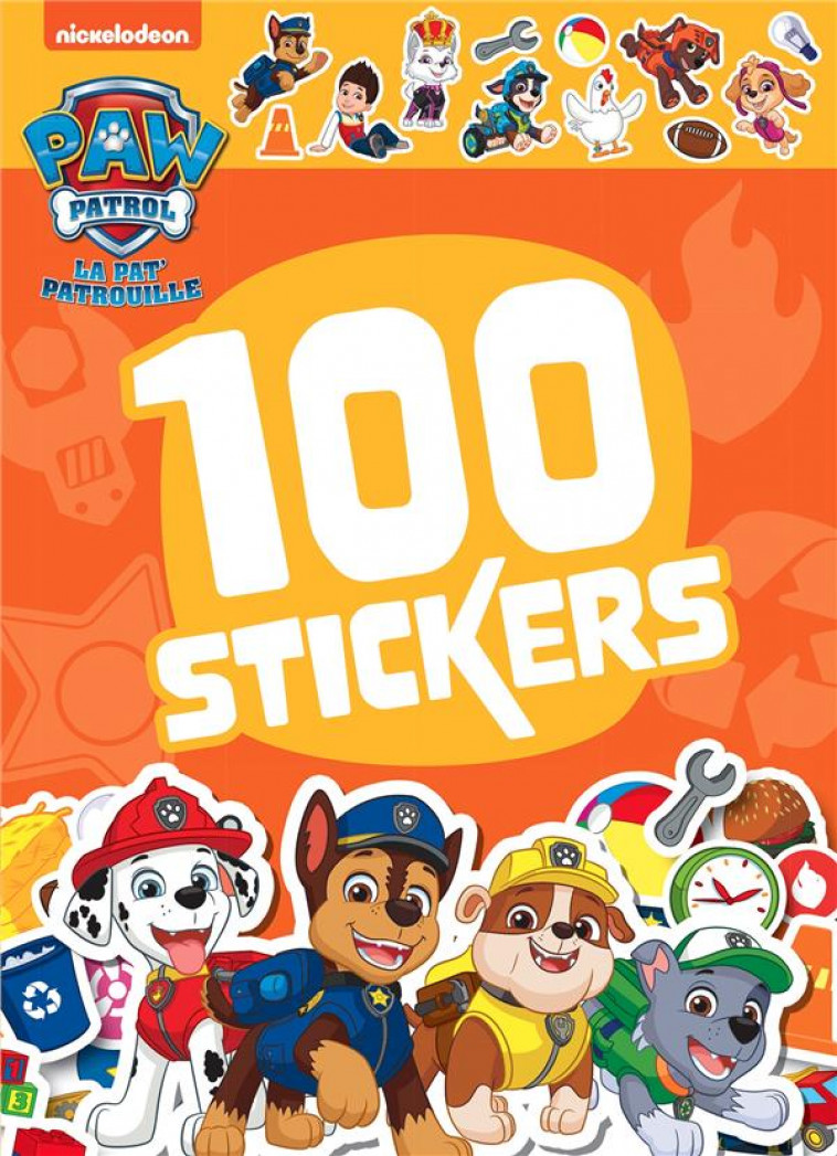 PAT- PATROUILLE - 100 STICKERS - XXX - HACHETTE