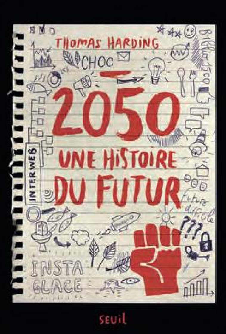 2050, UNE HISTOIRE DU FUTUR - HARDING THOMAS - SEUIL JEUNESSE