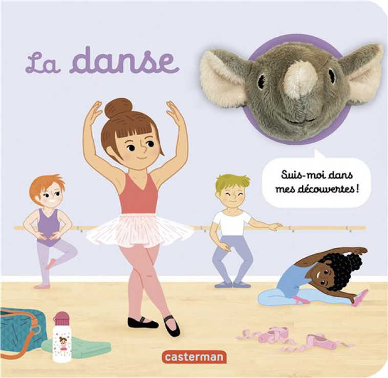 MES DOCU MARIONNETTES - LES DOUDOUS DOCS - LA DANSE - CHETAUD - CASTERMAN