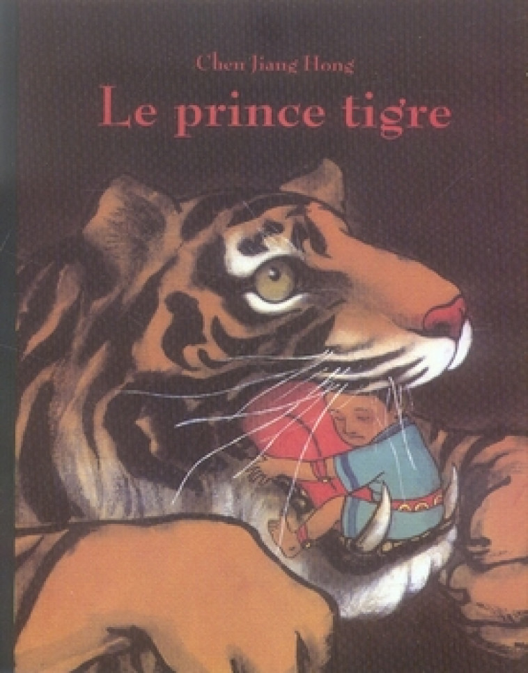 LE PRINCE TIGRE - JIANG HONG CHEN - EDL