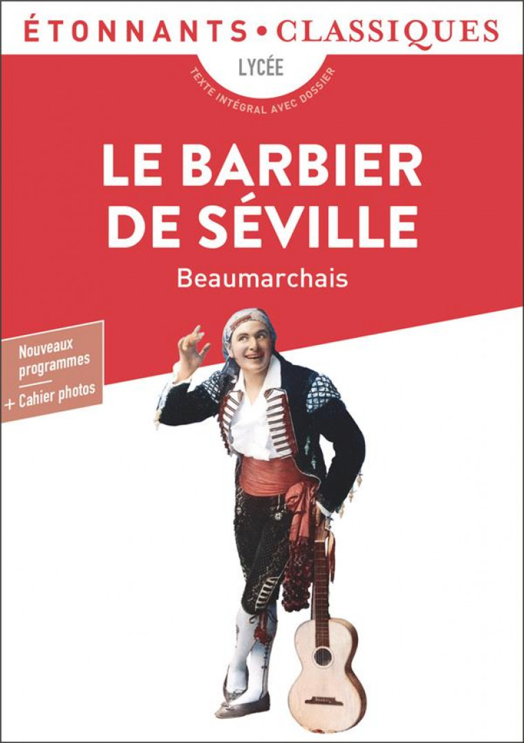 LE BARBIER DE SEVILLE - BEAUMARCHAIS - FLAMMARION