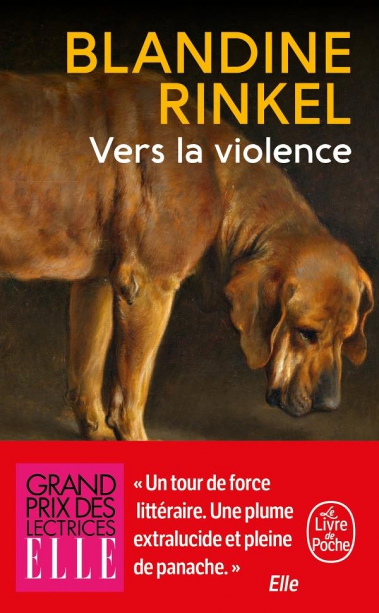 VERS LA VIOLENCE - RINKEL BLANDINE - LGF/Livre de Poche