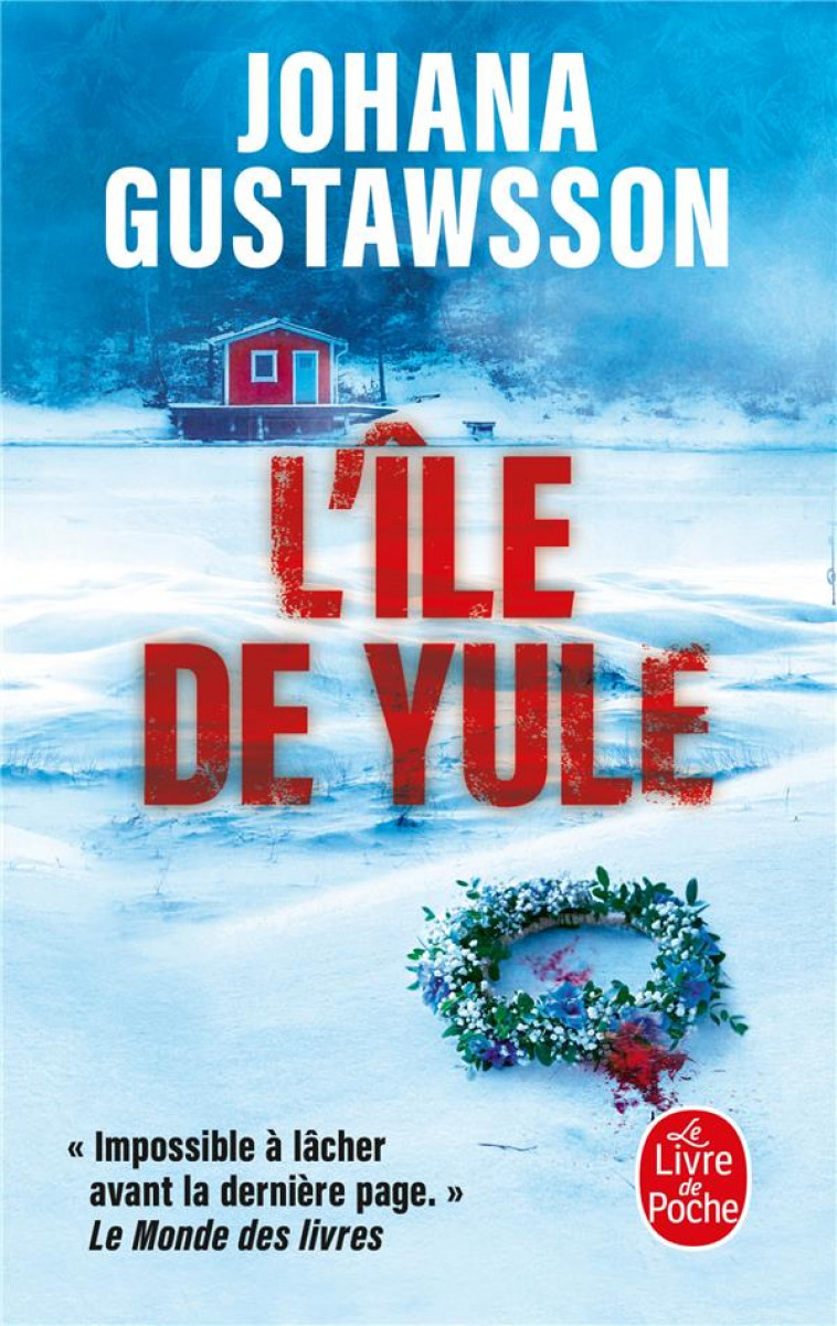 L-ILE DE YULE - GUSTAWSSON JOHANA - LGF/Livre de Poche